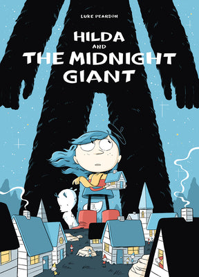 Book cover for Hilda and the Midnight Giant: Hilda Book 2