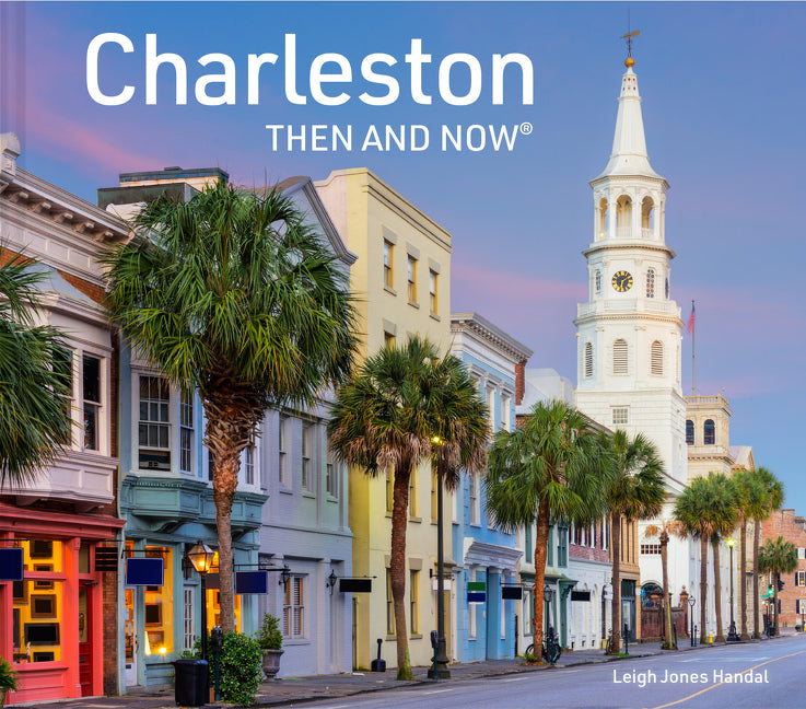 Book cover for Charleston Then and Now