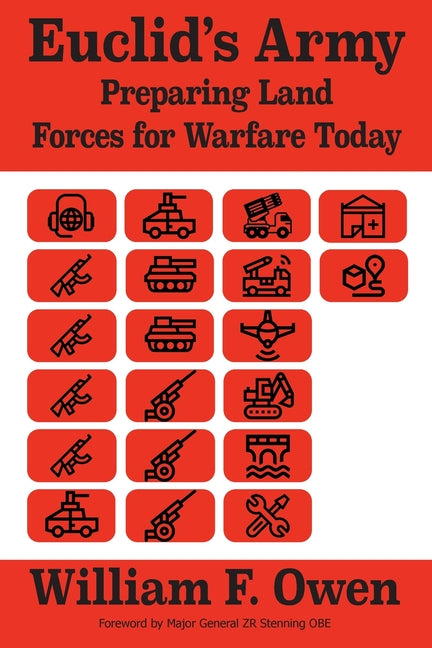 Book cover for Euclid's Army: Preparing Land Forces for Warfare Today