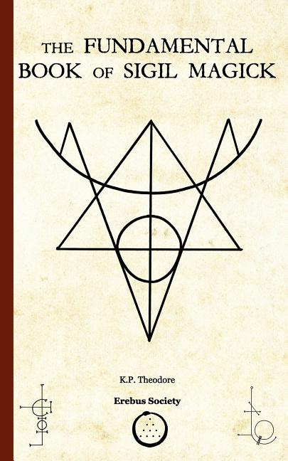 Book cover for The Fundamental Book of Sigil Magick