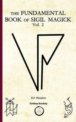 Book cover for The Fundamental Book of Sigil Magick Vol.2