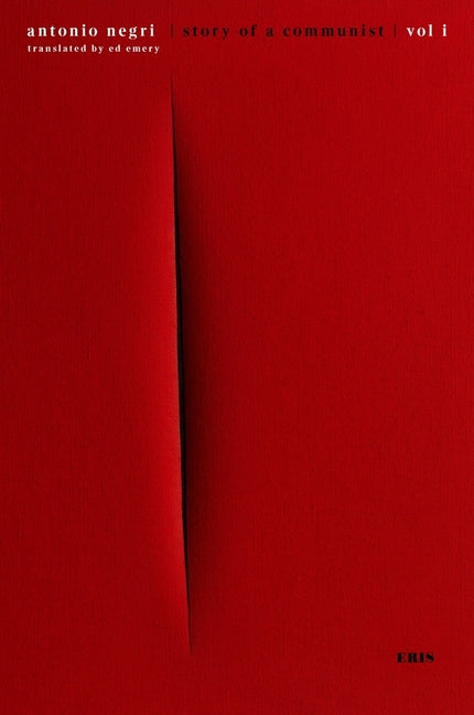 Book cover for Story of a Communist: A Memoir