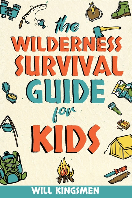 Book cover for Wilderness Survival Guide for Kids