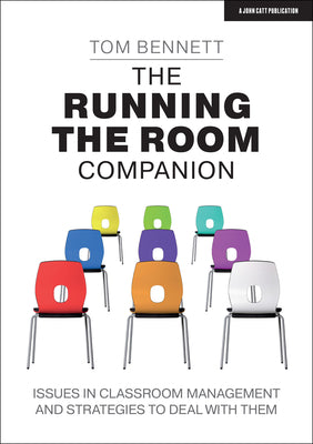 Book cover for The Running the Room Companion: Issues in Classroom Management and Strategies to Deal with Them