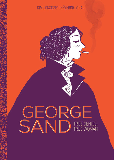 Book cover for George Sand: True Genius, True Woman
