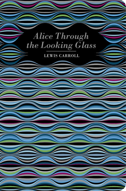 Book cover for Alice Through the Looking Glass
