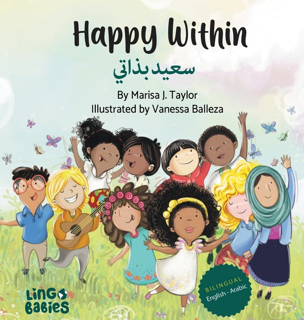 Book cover for Happy within / سعيد بذاتي: Children's Bilingual Book English - Arabic / Learning Arabic for chil