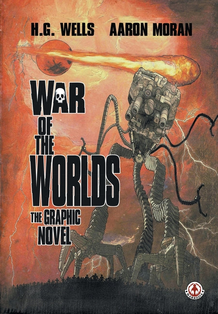 Book cover for War of the Worlds: The Graphic Novel