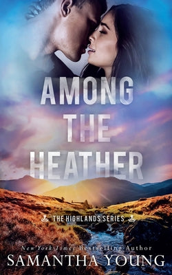Book cover for Among the Heather (The Highlands Series #2)