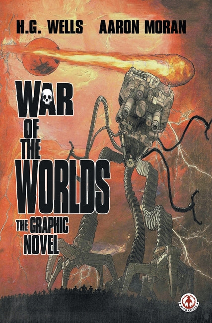 Book cover for War of the Worlds: The Graphic Novel