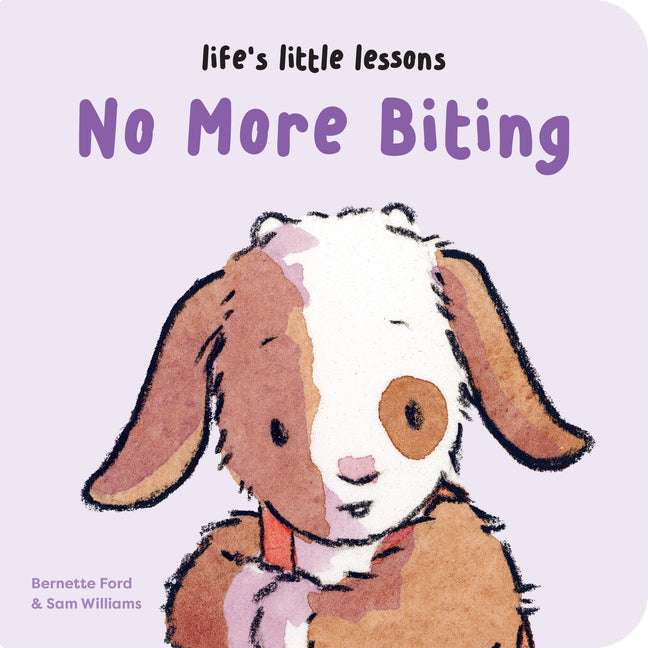 Book cover for Life's Little Lessons: No More Biting