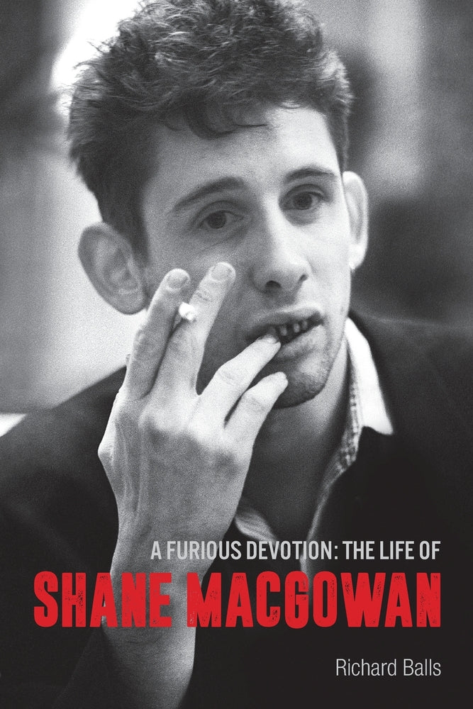 Book cover for A Furious Devotion: The Life of Shane MacGowan