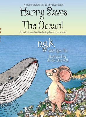 Book cover for Harry Saves The Ocean!: Teaching children about plastic pollution and recycling.