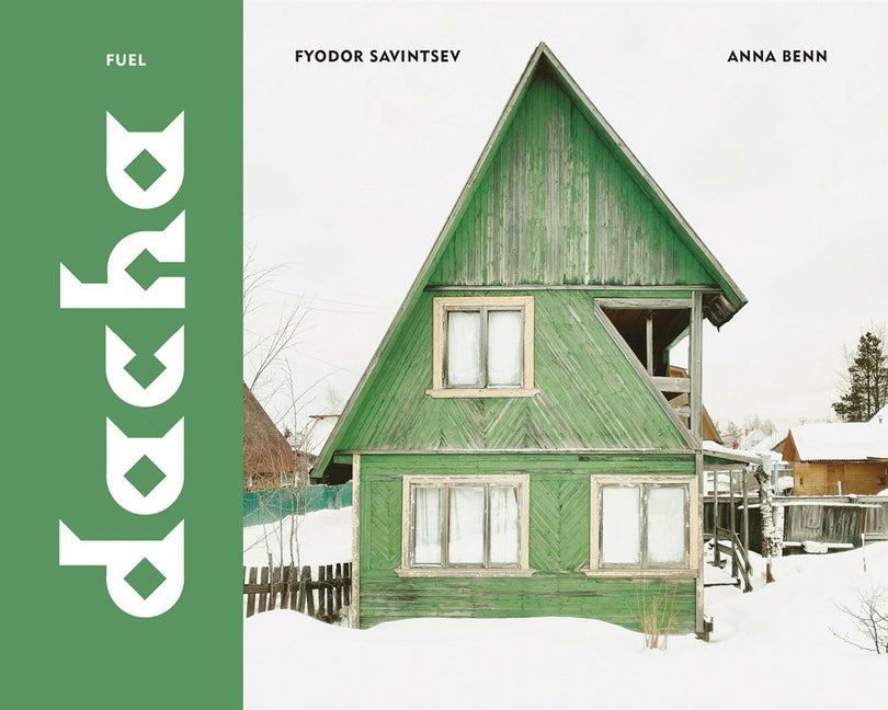 Book cover for Dacha: The Soviet Country Cottage