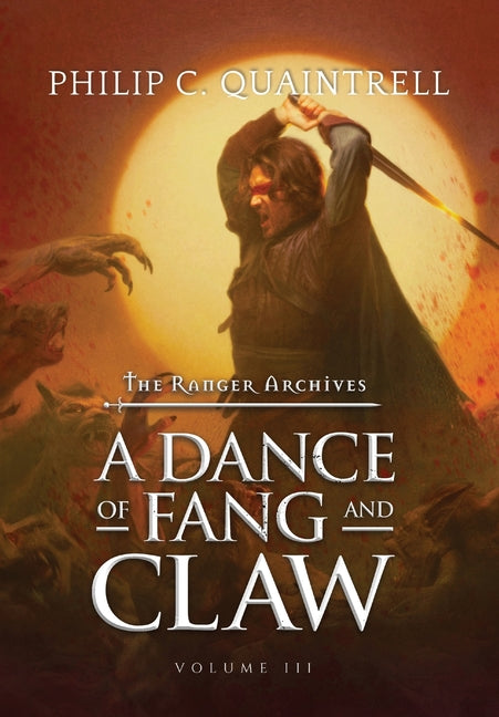 Book cover for A Dance of Fang and Claw: (The Ranger Archives: Book 3)