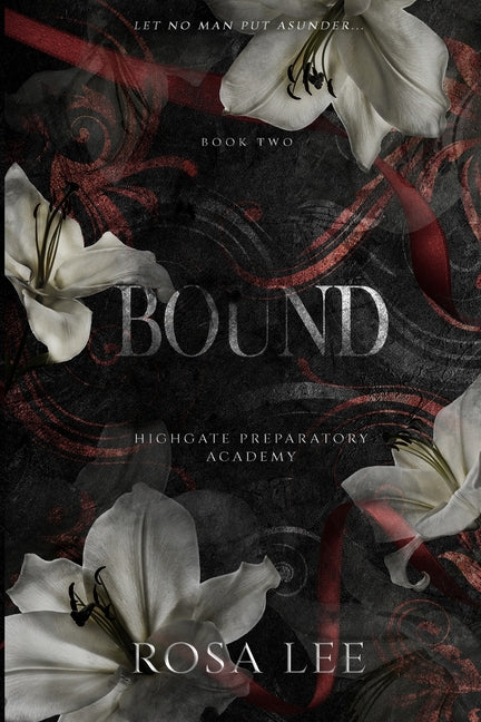 Book cover for Bound: A Dark Forced Proximity Academy Romance