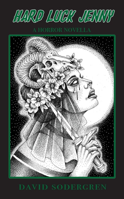 Book cover for Hard Luck Jenny: A Horror Novella (David Sodergren)