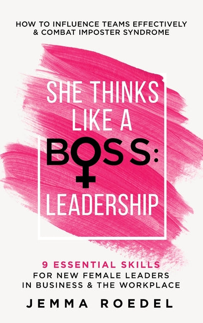 Book cover for She Thinks Like a Boss: Leadership