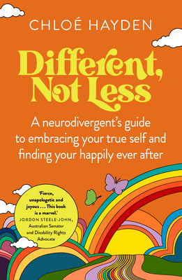 Book cover for Different, Not Less: A Neurodivergent's Guide to Embracing Your True Self and Finding Your Happily Ever After