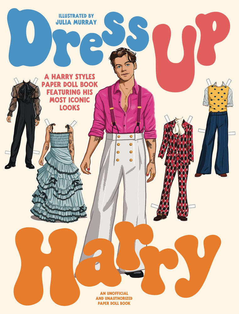Book cover for Dress Up Harry: A Harry Styles Paper Doll Book Featuring His Most Iconic Looks