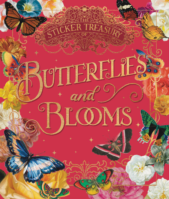 Book cover for Sticker Treasury of Blooms and Butterflies: An Eclectic Book of Stickers for Journaling, Collaging, Scrapbooking and More
