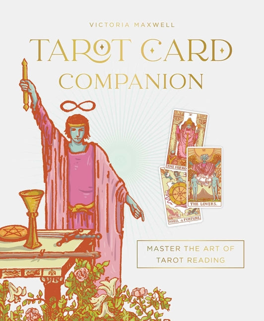 Book cover for Tarot Card Companion: Master the Art of Tarot Reading