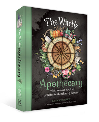 Book cover for The Witch's Apothecary -- Seasons of the Witch: Magical Potions for the Wheel of the Year