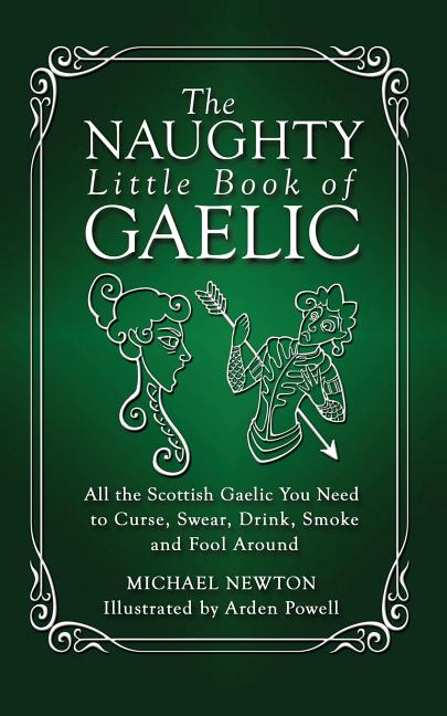 Book cover for Naughty Little Book of Gaelic