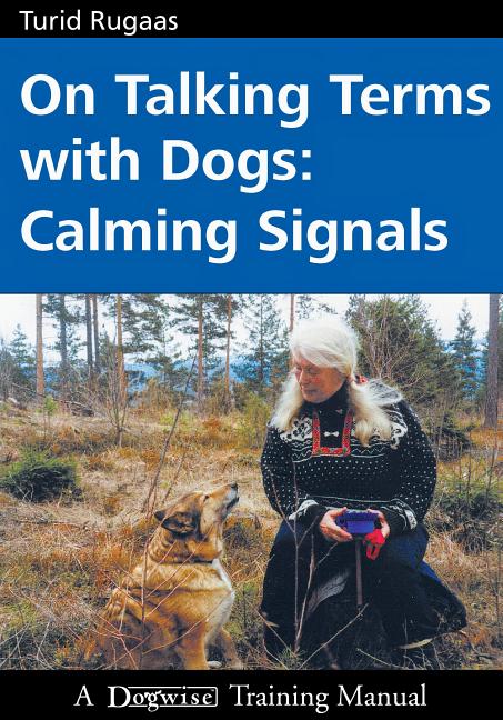Book cover for On Talking Terms with Dogs: Calming Signals