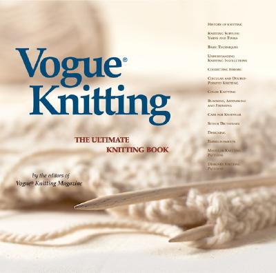 Book cover for Vogue(r) Knitting the Ultimate Knitting Book