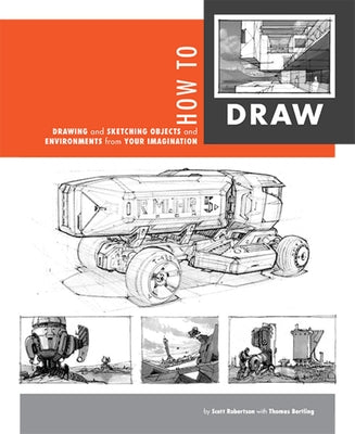 Book cover for How to Draw: Drawing and Sketching Objects and Environments from Your Imagination