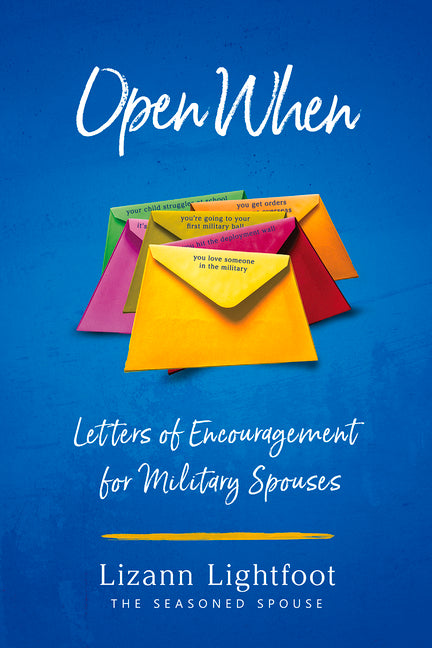 Book cover for Open When: Letters of Encouragement for Military Spouses