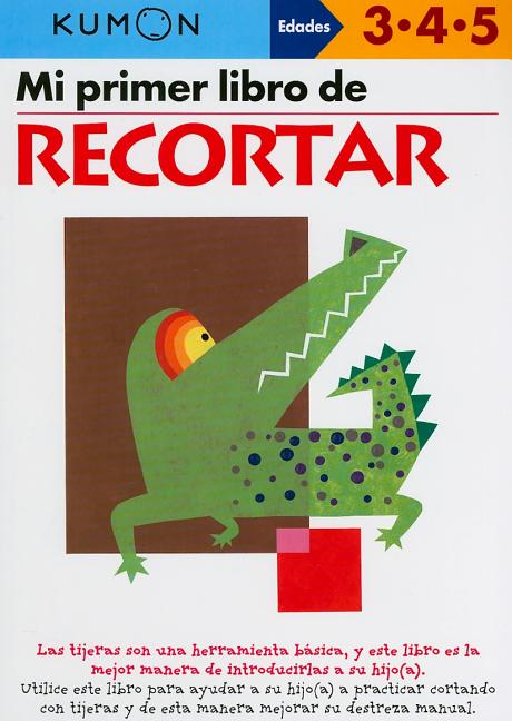 Book cover for Kumon Mi Primer Libro de Recortar