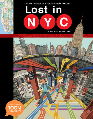 Book cover for Lost in Nyc: A Subway Adventure: A Toon Graphic