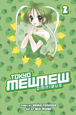 Book cover for Tokyo Mew Mew Omnibus 2