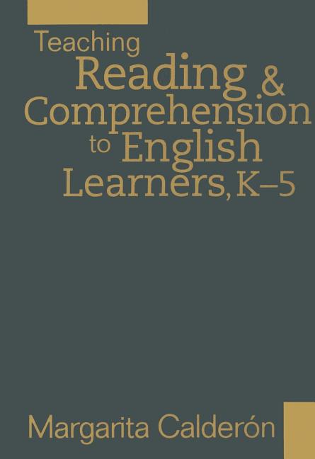 Book cover for Teaching Reading & Comprehension to English Learners, K-5