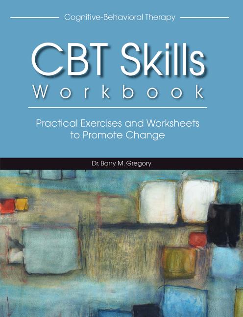 Book cover for Cognitive-Behavioral Therapy Skills Workbook