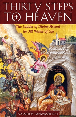 Book cover for Thirty Steps to Heaven: The Ladder of Divine Ascent for All Walks of Life