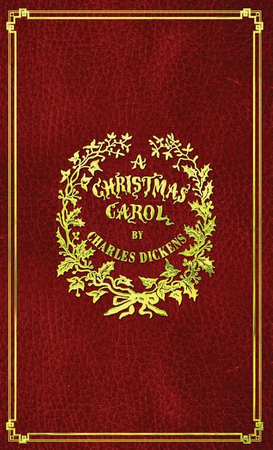 Book cover for A Christmas Carol: With Original Illustrations In Full Color