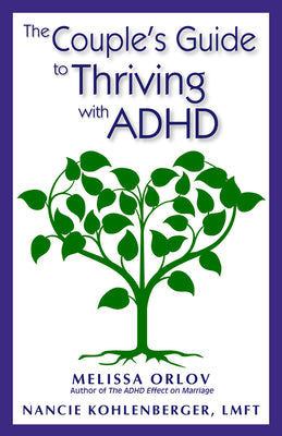 Book cover for The Couple's Guide to Thriving with ADHD