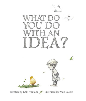 Book cover for What Do You Do with an Idea