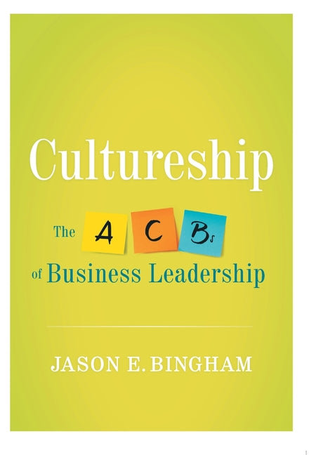 Book cover for Cultureship: The ABCs of Business Leadership