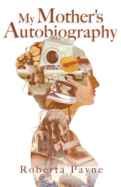 Book cover for My Mother's Autobiography