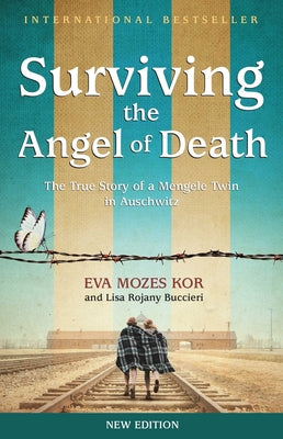 Book cover for Surviving the Angel of Death: The True Story of a Mengele Twin in Auschwitz