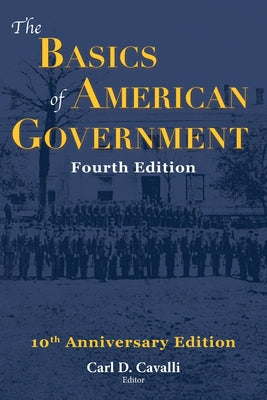 Book cover for The Basics of American Government: Fourth Edition