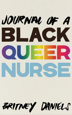 Book cover for Journal of a Black Queer Nurse