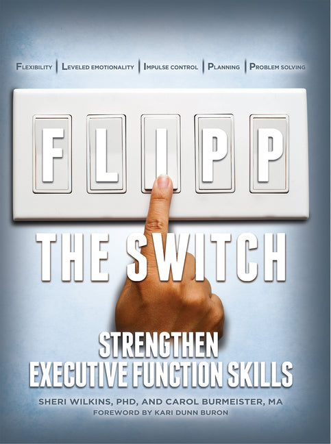 Book cover for Flipp the Switch: Strengthen Executive Function Skills
