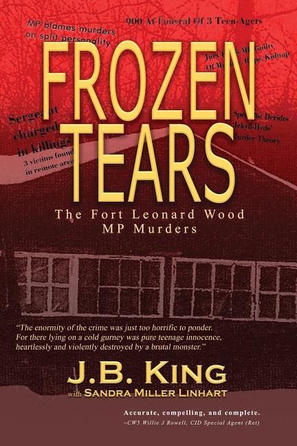 Book cover for Frozen Tears: The Fort Leonard Wood MP Murders