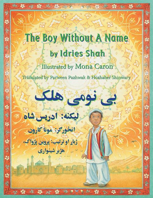Book cover for The Boy Without a Name: English-Pashto Edition