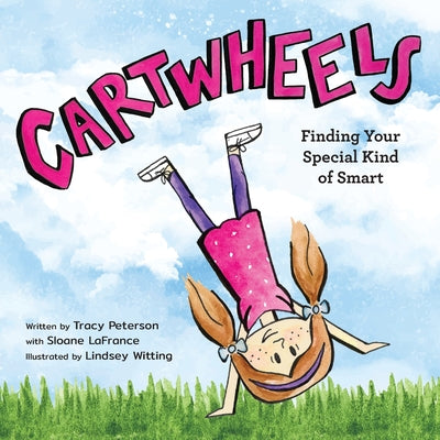 Book cover for Cartwheels: Finding Your Special Kind of Smart